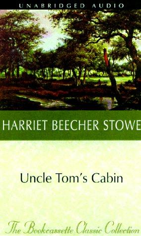 Harriet Beecher Stowe: Uncle Tom's Cabin (Bookcassette(r) Edition) (1998, Bookcassette)