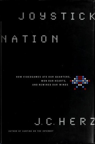 J. C. Herz: Joystick Nation (Paperback, 1997, Little, Brown, and Co.)