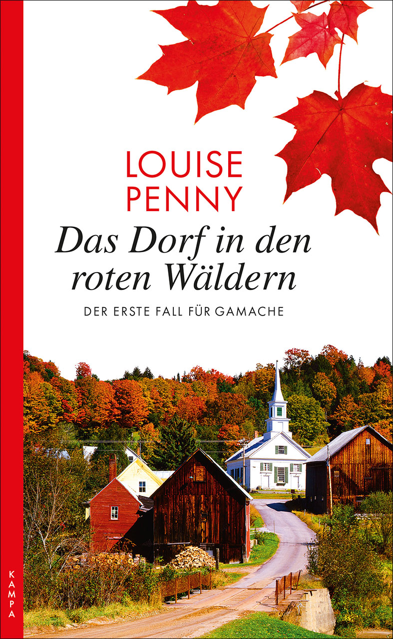 Louise Penny: Das Dorf in den roten Wäldern (EBook, Deutsch language, Kampa)
