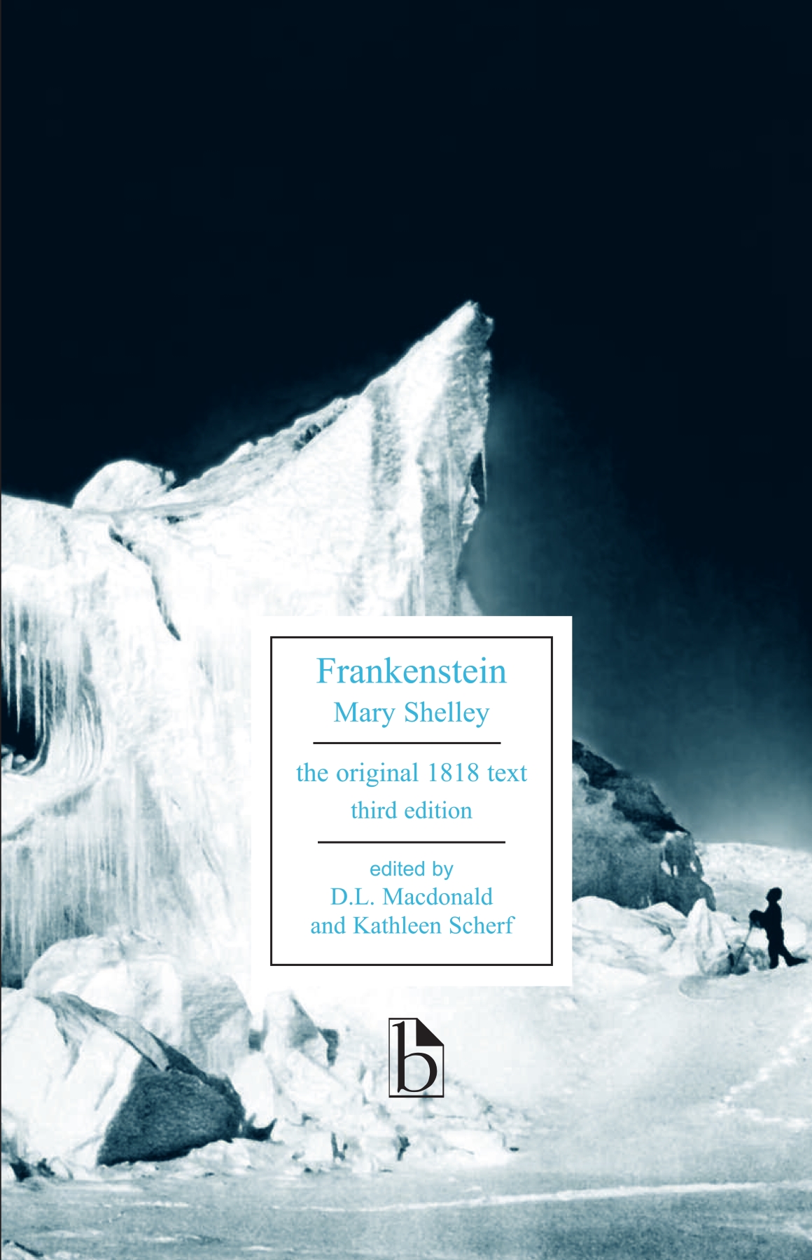 Frankenstein, Third Edition (Paperback, 2012, Broadview Press)