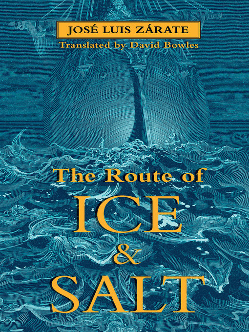 José Luis Zárate Herrera: The Route of Ice and Salt (EBook, 2021, Innsmouth Free Press)