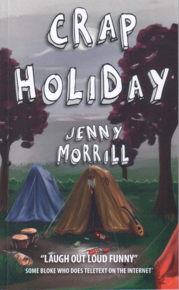 Jenny Morrill: Crap Holiday