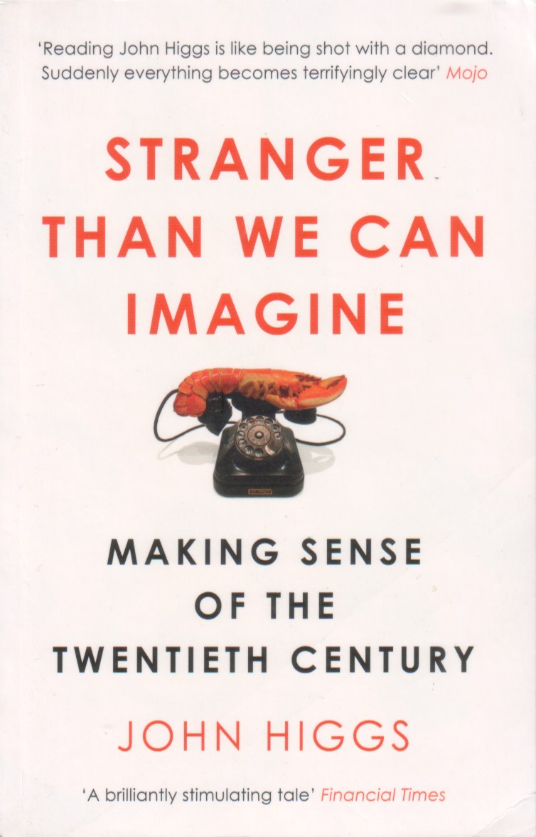 Stranger Than We Can Imagine (Paperback, Weidenfeld & Nicolson)