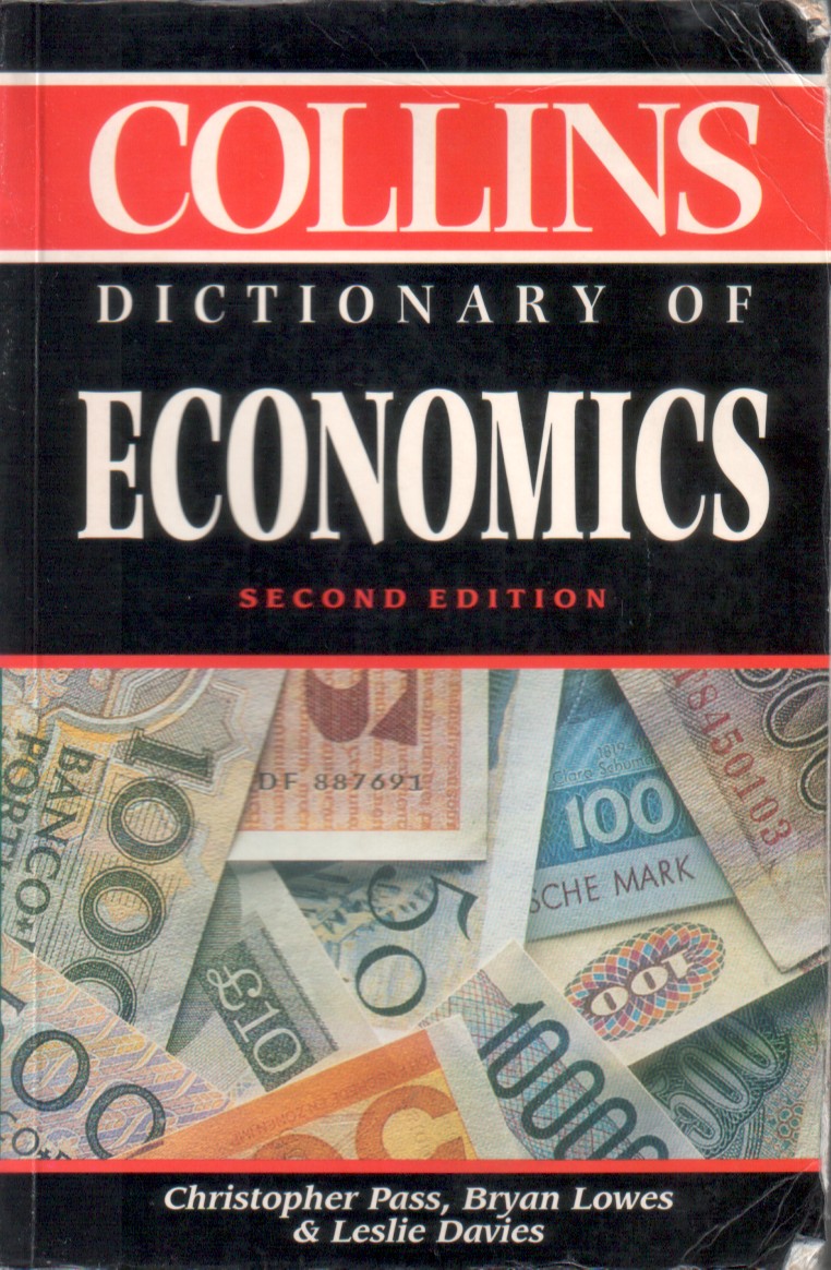 Christopher L. Pass, Bryan Lowes, Leslie Davies: Collins Dictionary Of Economics
