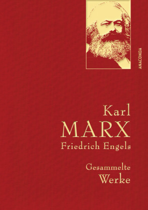 Karl Marx/Friedrich Engels Gesammelte Werke (Hardcover, Deutsch language, 2016, Anaconda Verlag)