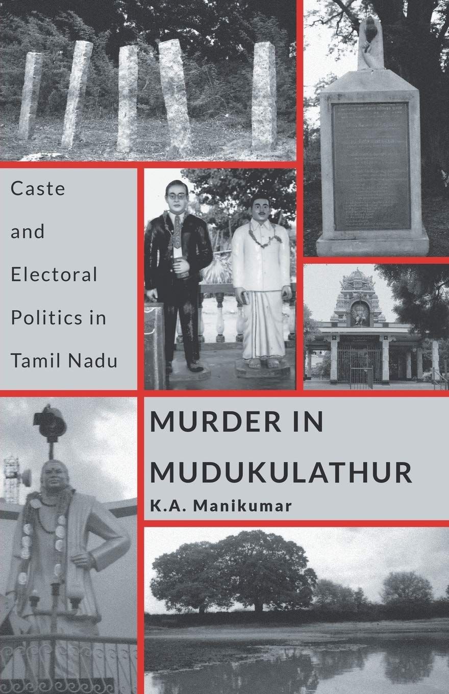 K.A. Manikumar: Murder in Mudukulathur (Paperback, 2020, LeftWord Books)