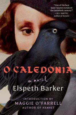 Elspeth Barker: O Caledonia (Paperback, 2022, Scribner)