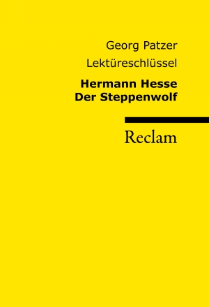 Georg Patzer: Der Steppenwolf von Hermann Hesse (EBook, Deutsch language, 2008, Reclam Verlag)