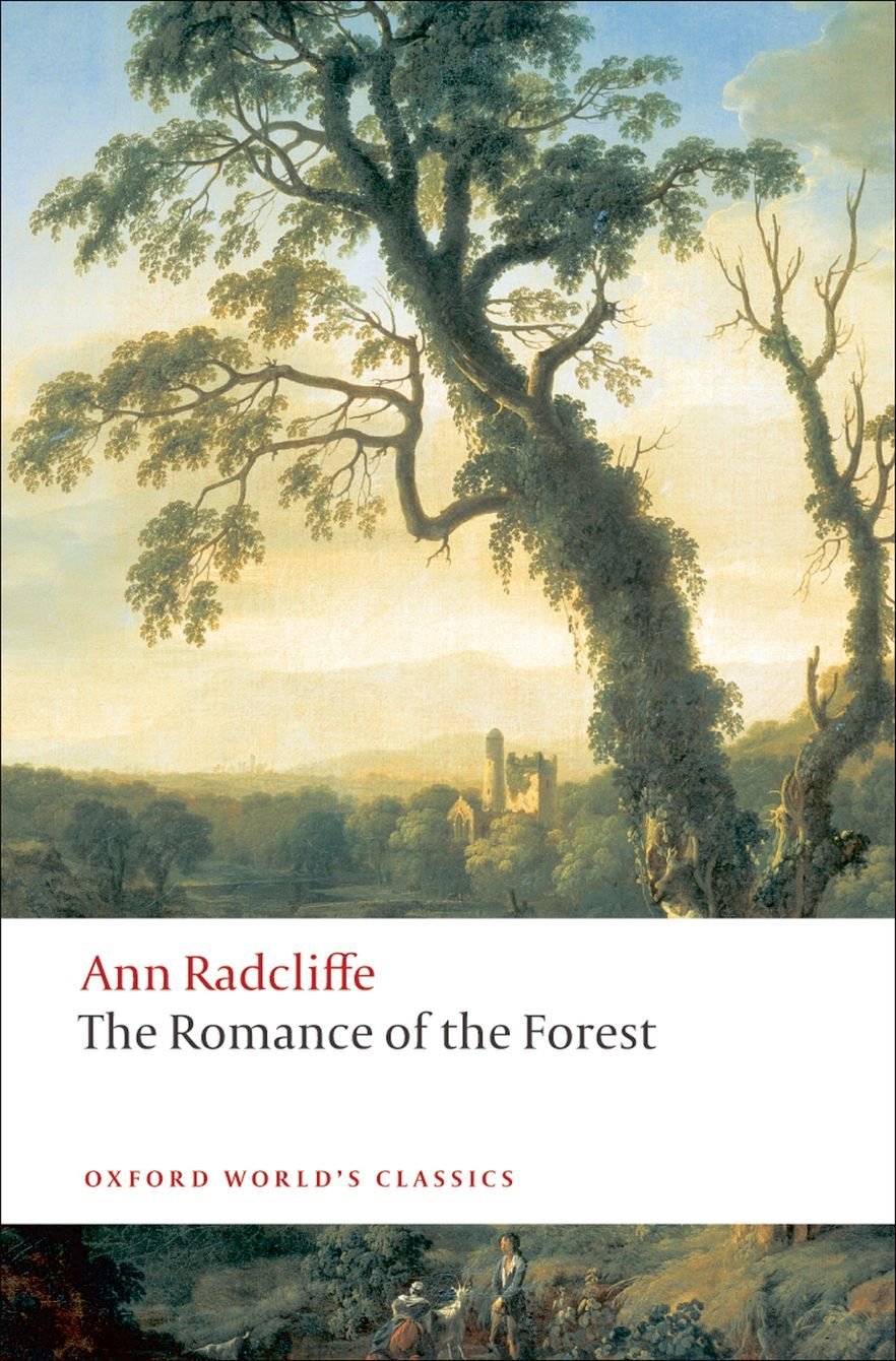 Ann Radcliffe, Chloe Chard: The Romance of the Forest (Paperback, 2009, Oxford World's Classics)