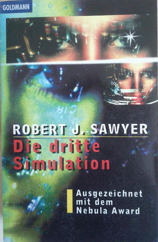 Die dritte Simulation (Paperback, German language, 1997, Wilhelm Goldmann Verlag)