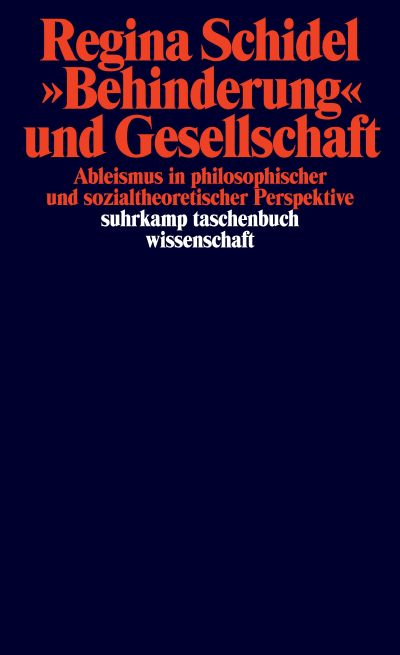 Schidel, Regina: »Behinderung« und Gesellschaft (Paperback, Deutsch language, 2025, Suhrkamp Verlag)