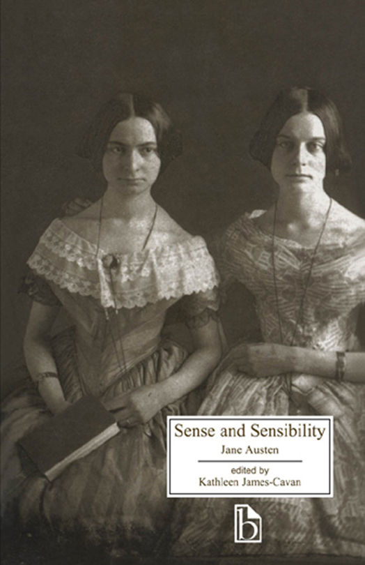 Jane Austen, Kathleen James-Cavan: Sense and Sensibility (EBook, 2001, Broadview Press)