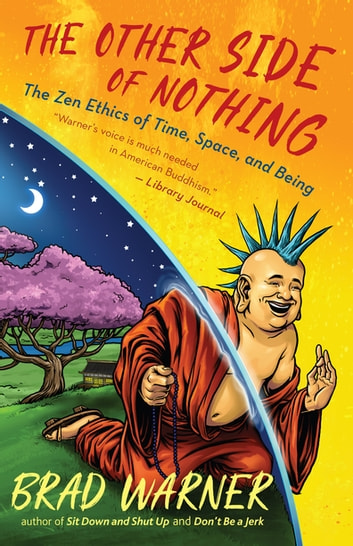 Brad Warner: The Other Side of Nothing (2022, New World Library)