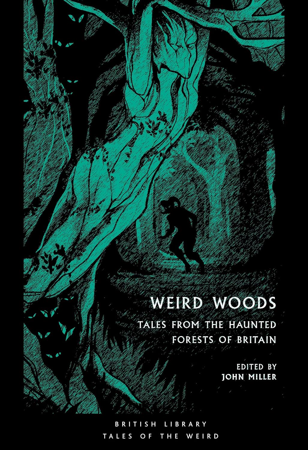 Weird Woods (Paperback, 2020, British Library Publishing)